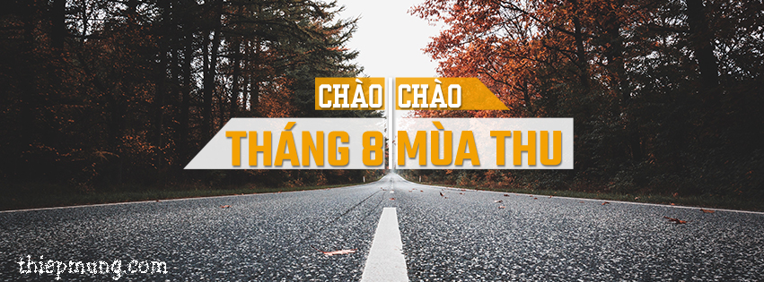 Ảnh bìa tháng 8- Hello August đẹp không thể bỏ lỡ