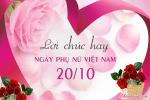 Lời chúc 20/10 hay và ý nghĩa nhất cho chị em phụ nữ